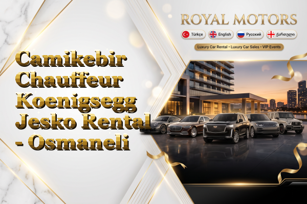 Camikebir Chauffeur Koenigsegg Jesko Rental - Osmaneli