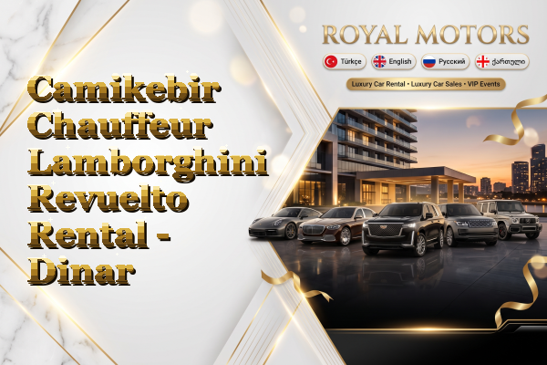 Camikebir Chauffeur Lamborghini Revuelto Rental - Dinar