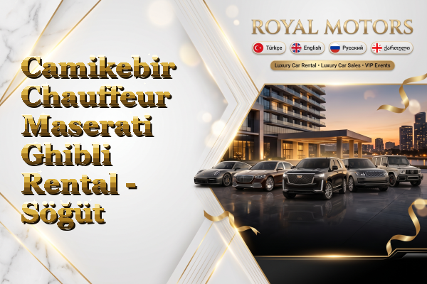 Camikebir Chauffeur Maserati Ghibli Rental - Söğüt