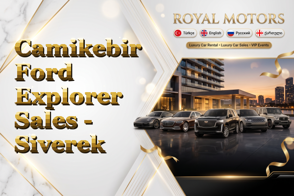 Camikebir Ford Explorer Sales - Siverek