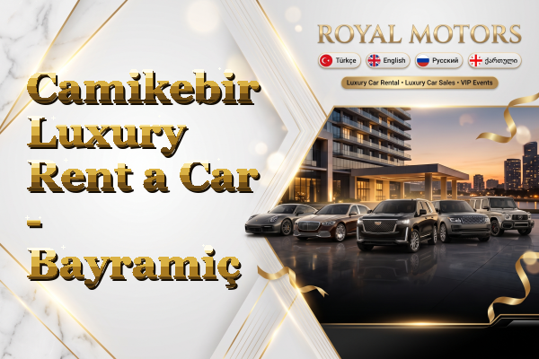 Camikebir Luxury Rent a Car - Bayramiç