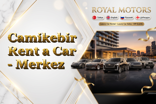 Camikebir Rent a Car - Merkez