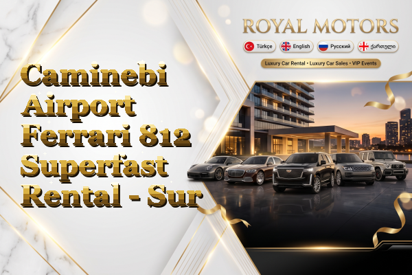 Caminebi Airport Ferrari 812 Superfast Rental - Sur