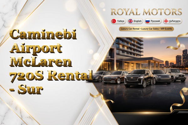 Caminebi Airport McLaren 720S Rental - Sur