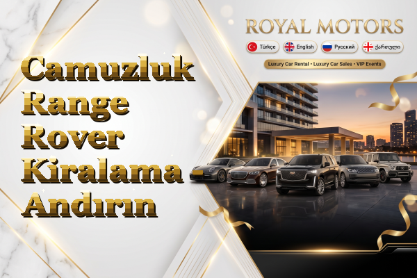 Camuzluk Range Rover Kiralama - Andırın
