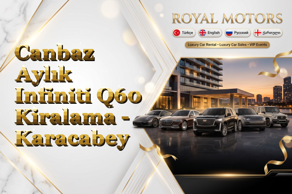 Canbaz Aylık Infiniti Q60 Kiralama - Karacabey