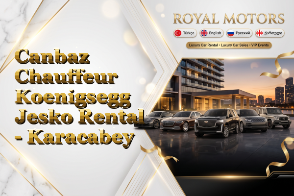 Canbaz Chauffeur Koenigsegg Jesko Rental - Karacabey