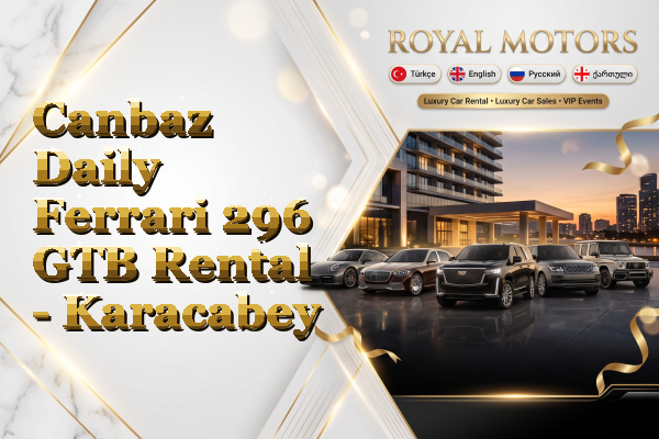 Canbaz Daily Ferrari 296 GTB Rental - Karacabey