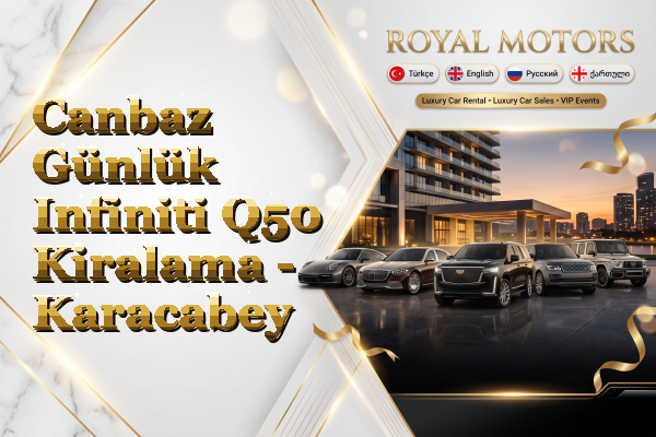 Canbaz Günlük Infiniti Q50 Kiralama - Karacabey