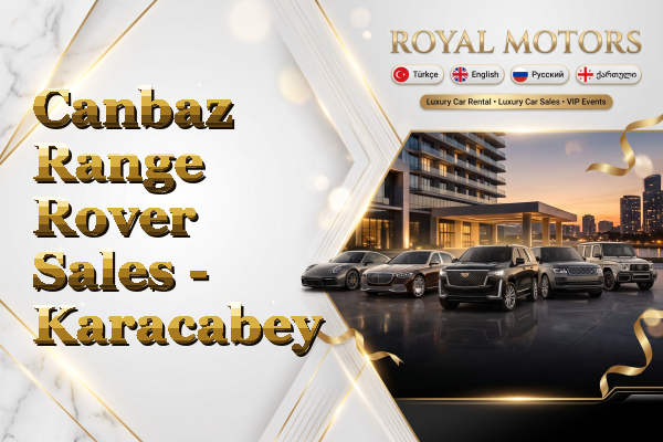 Canbaz Range Rover Sales - Karacabey