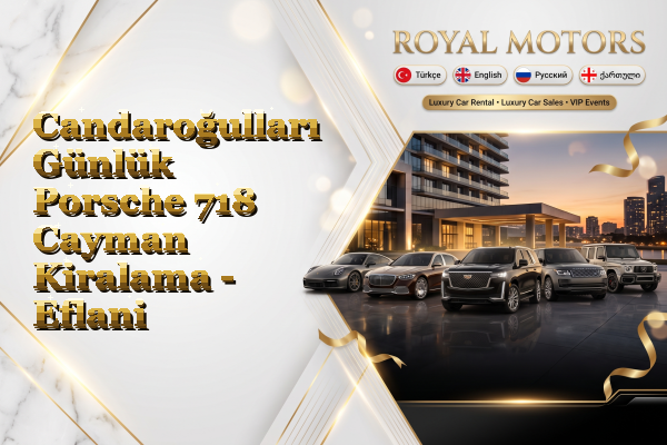 Candaroğulları Günlük Porsche 718 Cayman Kiralama - Eflani