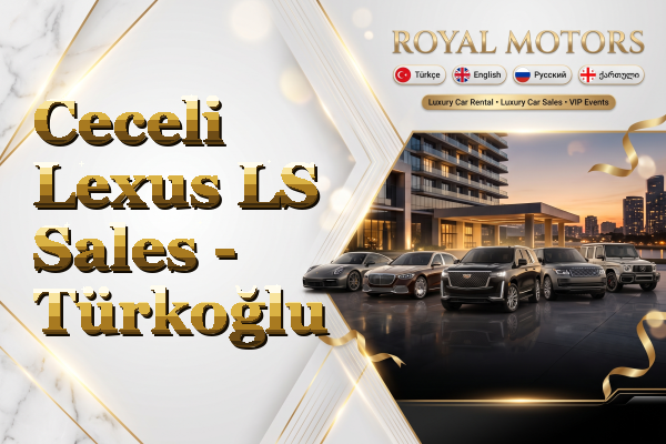Ceceli Lexus LS Sales - Türkoğlu