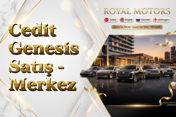 Cedit Genesis Satış - Merkez