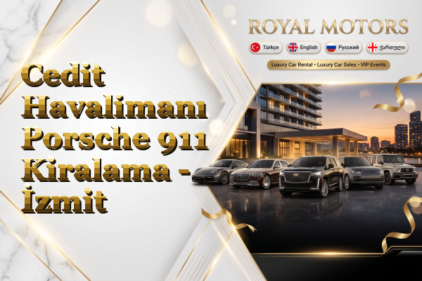 Cedit Havalimanı Porsche 911 Kiralama - İzmit