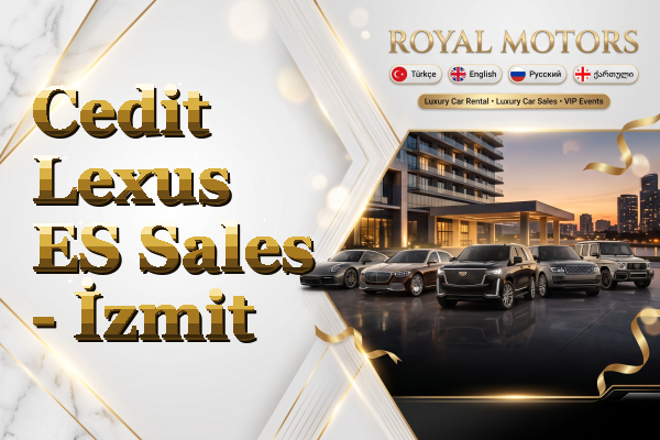 Cedit Lexus ES Sales - İzmit