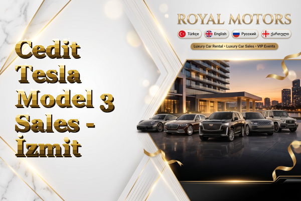 Cedit Tesla Model 3 Sales - İzmit