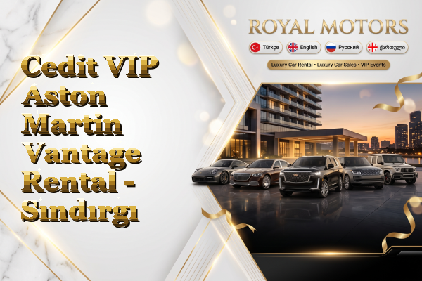 Cedit VIP Aston Martin Vantage Rental - Sındırgı