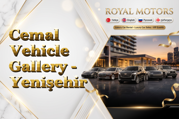 Cemal Vehicle Gallery - Yenişehir
