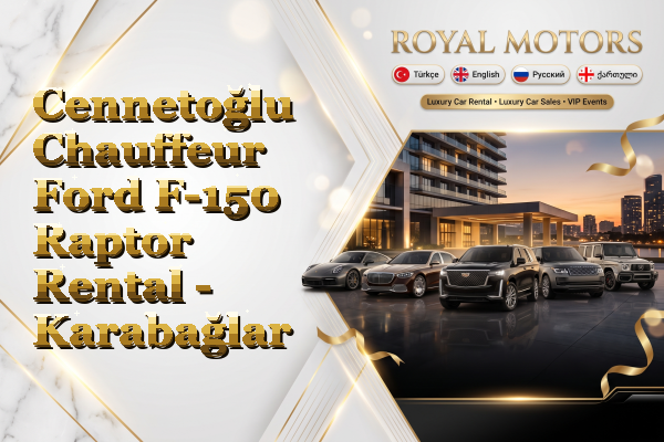 Cennetoğlu Chauffeur Ford F-150 Raptor Rental - Karabağlar