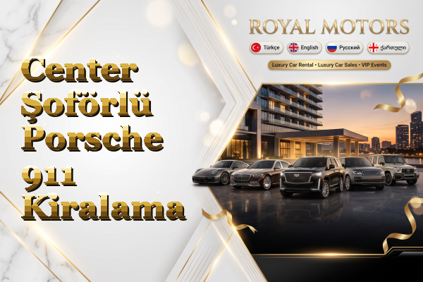 Center Şoförlü Porsche 911 Kiralama