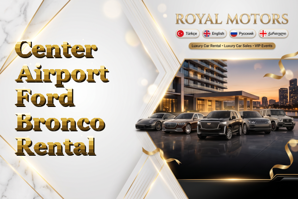 Center Airport Ford Bronco Rental