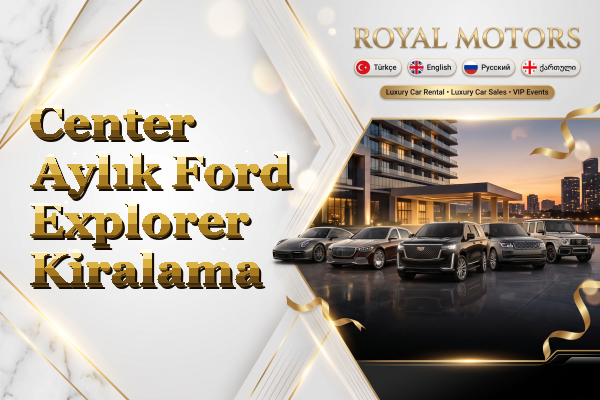 Center Aylık Ford Explorer Kiralama