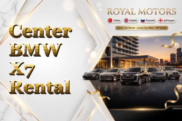 Center BMW X7 Rental