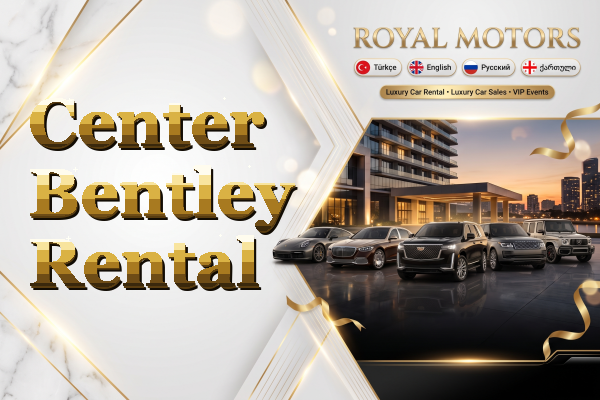 Center Bentley Rental