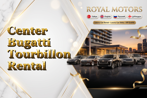 Center Bugatti Tourbillon Rental