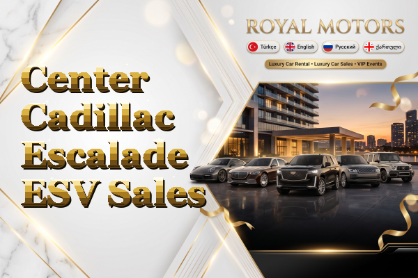Center Cadillac Escalade ESV Sales