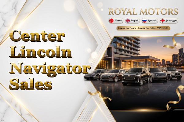 Center Lincoln Navigator Sales