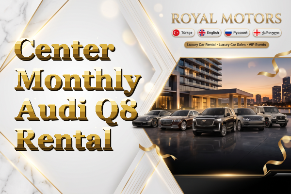 Center Monthly Audi Q8 Rental
