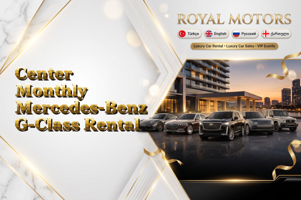 Center Monthly Mercedes-Benz G-Class Rental