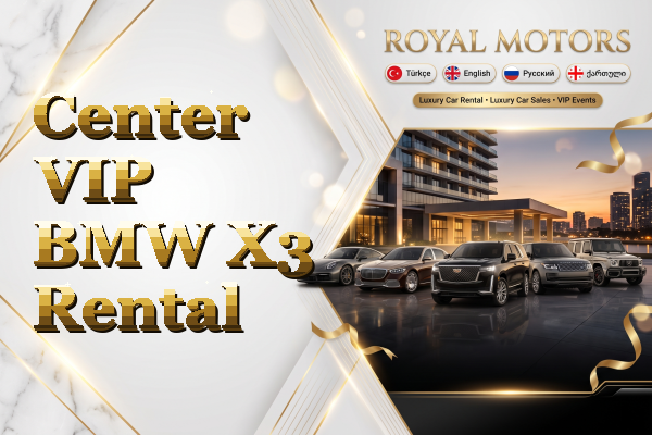 Center VIP BMW X3 Rental