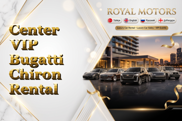 Center VIP Bugatti Chiron Rental