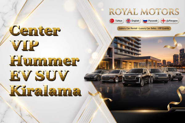 Center VIP Hummer EV SUV Kiralama