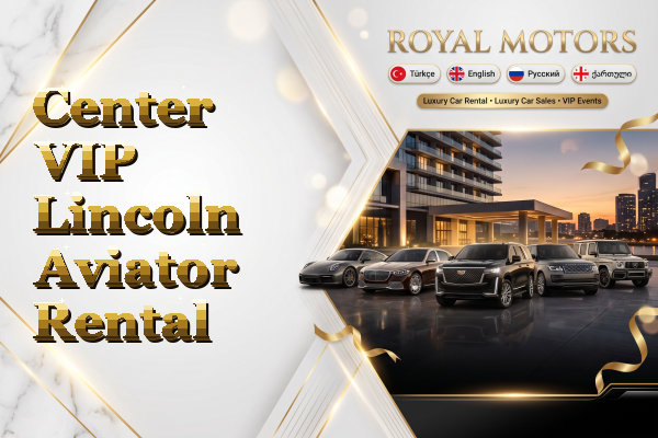 Center VIP Lincoln Aviator Rental