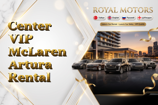 Center VIP McLaren Artura Rental