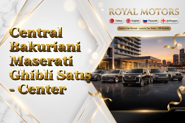 Central Bakuriani Maserati Ghibli Satış - Center