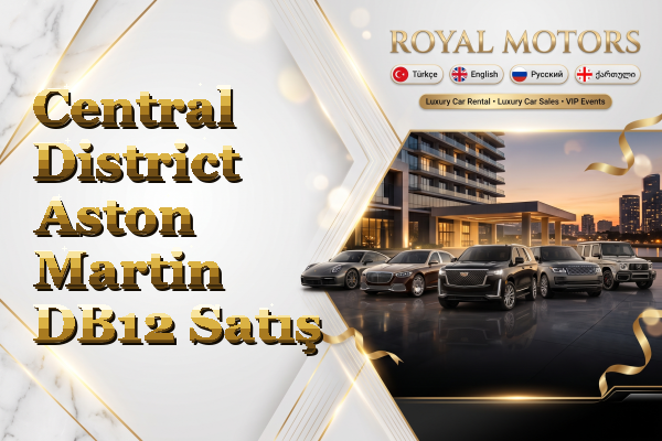 Central District Aston Martin DB12 Satış