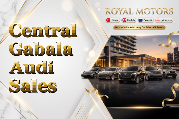 Central Gabala Audi Sales