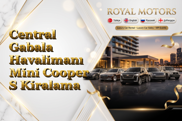 Central Gabala Havalimanı Mini Cooper S Kiralama