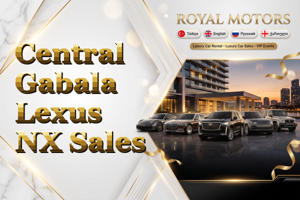 Central Gabala Lexus NX Sales