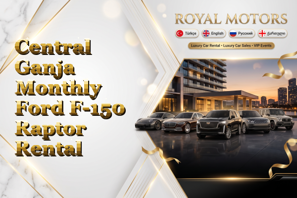Central Ganja Monthly Ford F-150 Raptor Rental