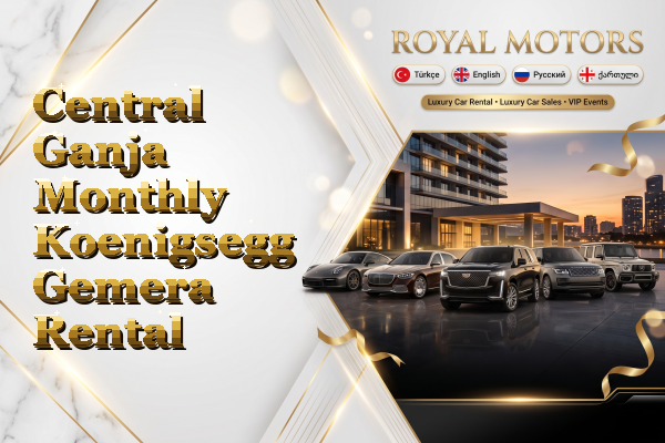 Central Ganja Monthly Koenigsegg Gemera Rental
