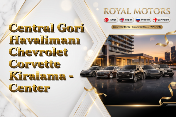 Central Gori Havalimanı Chevrolet Corvette Kiralama - Center