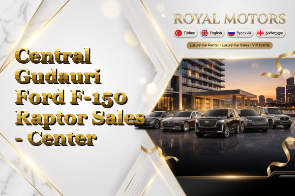 Central Gudauri Ford F-150 Raptor Sales - Center