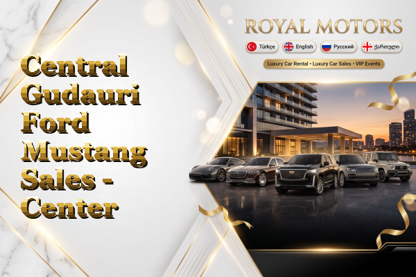 Central Gudauri Ford Mustang Sales - Center