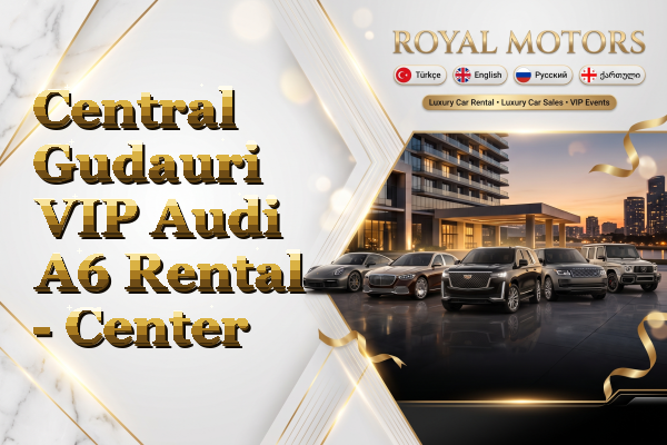 Central Gudauri VIP Audi A6 Rental - Center