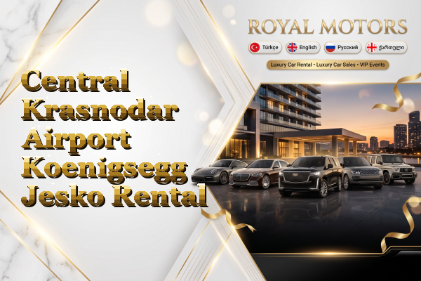 Central Krasnodar Airport Koenigsegg Jesko Rental